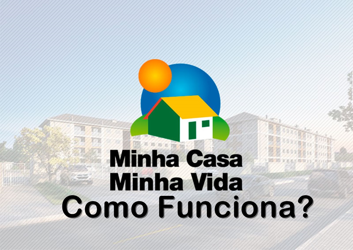 Minha Casa Minha Vida